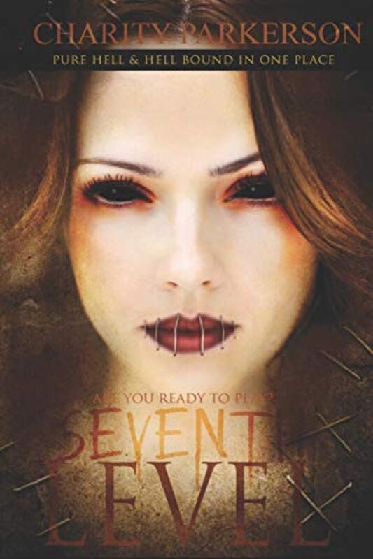 Book cover for "Seventh Level" by Charity Parkerson