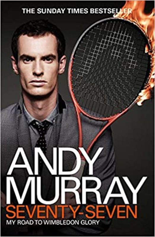 Book cover for "Seventy-Seven" by Andy Murray