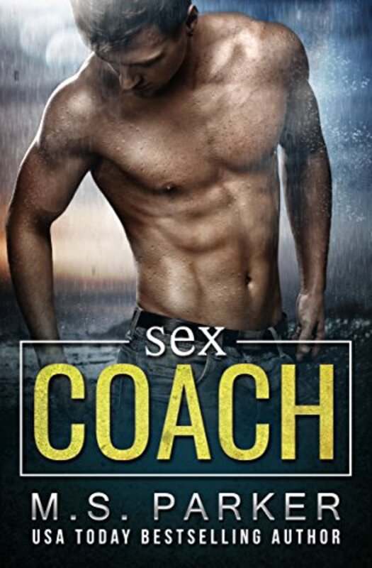 Book cover for "Sex Coach" by MS Parker
