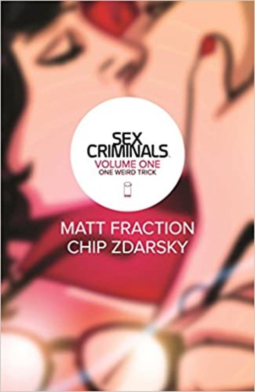 Book cover for "Sex Criminals" by Matt Fraction