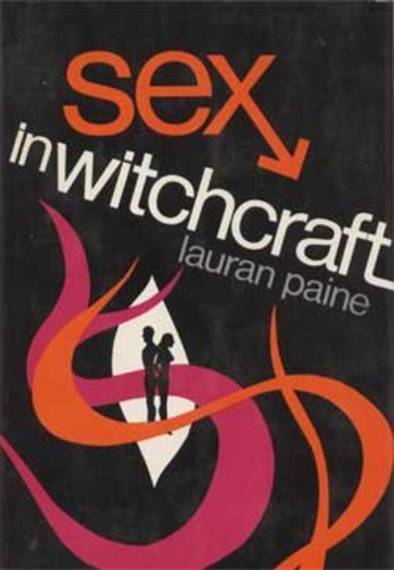 Book cover for "Sex in Witchcraft" by Lauran Paine