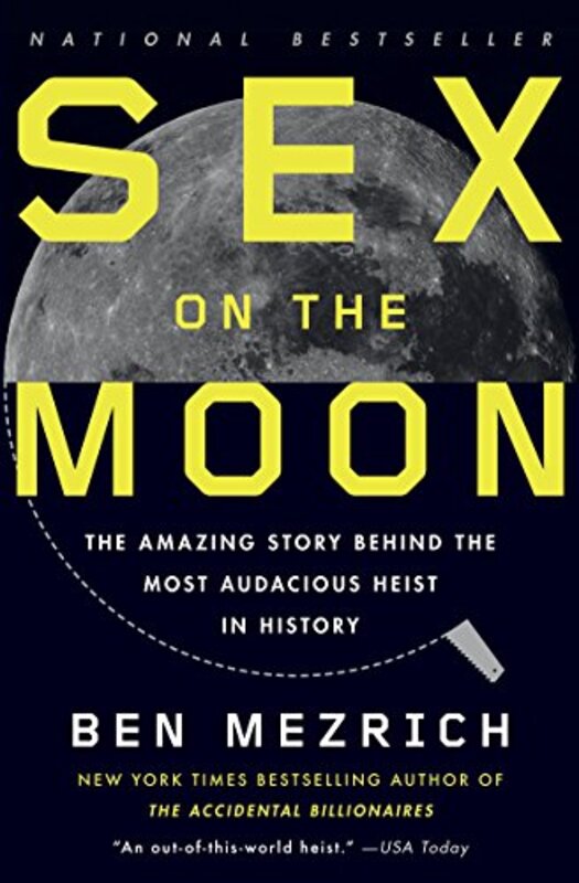 Book cover for "Sex on the Moon" by Ben Mezrich