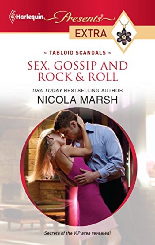 Book cover for "Sex, Gossip and Rock and Roll" by Nicola Marsh