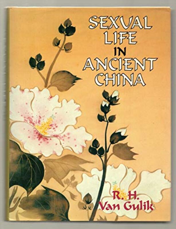 Book cover for "Sexual Life in Ancient China" by Robert Van Gulik