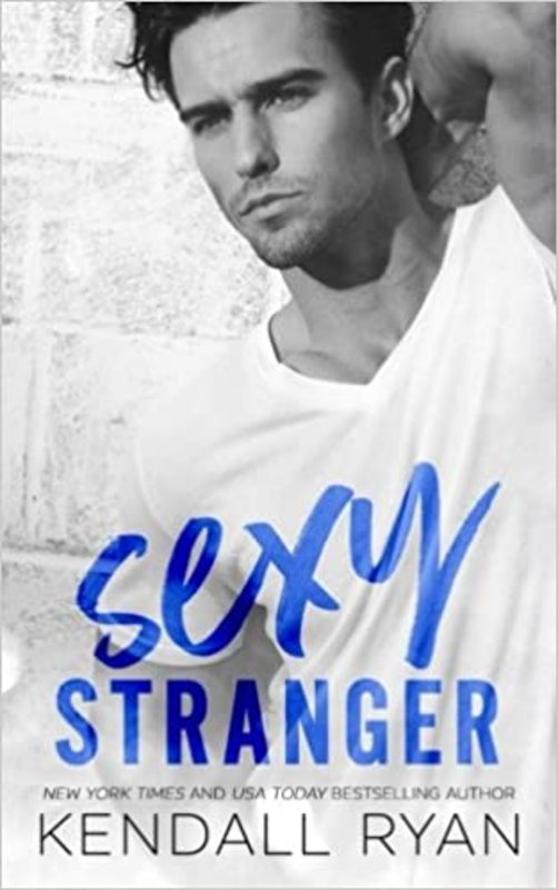 Book cover for "Sexy Stranger" by Kendall Ryan