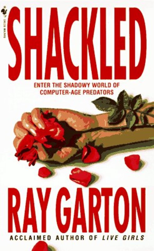 Book cover for "Shackled" by Ray Garton