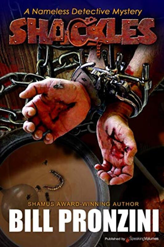 Book cover for "Shackles" by Bill Pronzini