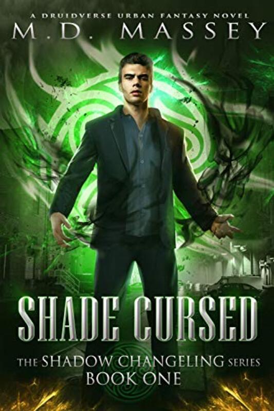 Book cover for "Shade Cursed" by MD Massey