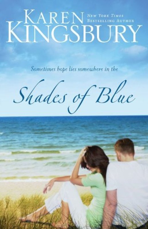 Book cover for "Shades of Blue" by Karen Kingsbury