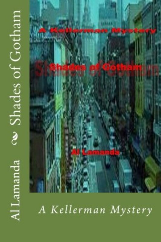 Book cover for "Shades of Gotham" by Al Lamanda
