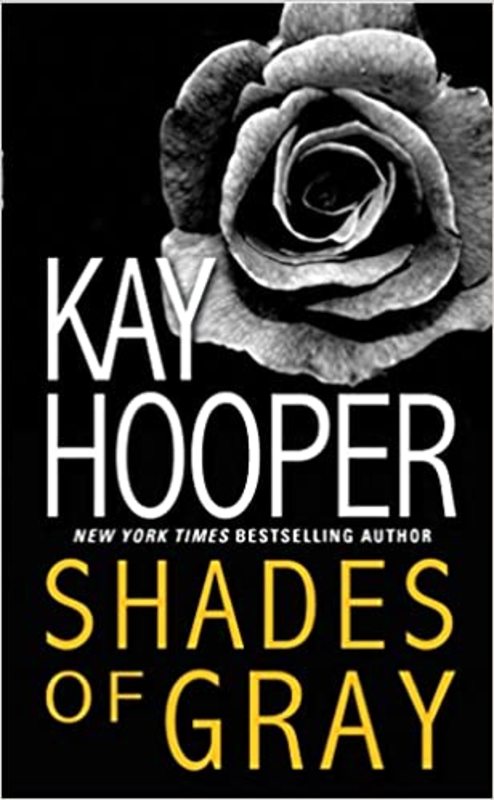 Book cover for "Shades of Gray" by Kay Hooper