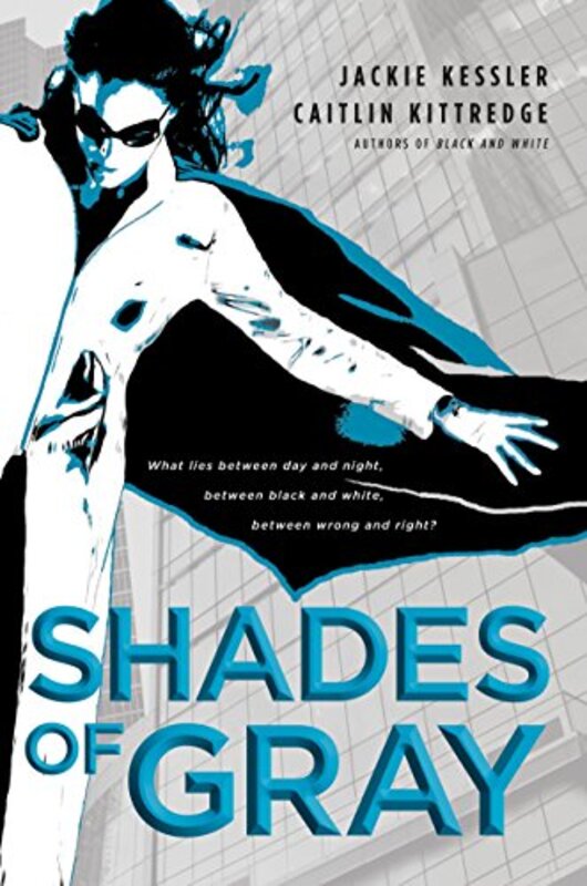 Book cover for "Shades of Gray" by Caitlin Kittredge