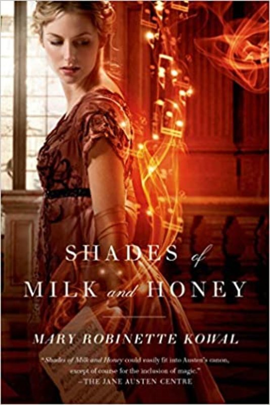 Book cover for "Shades of Milk and Honey" by Mary Robinette Kowal