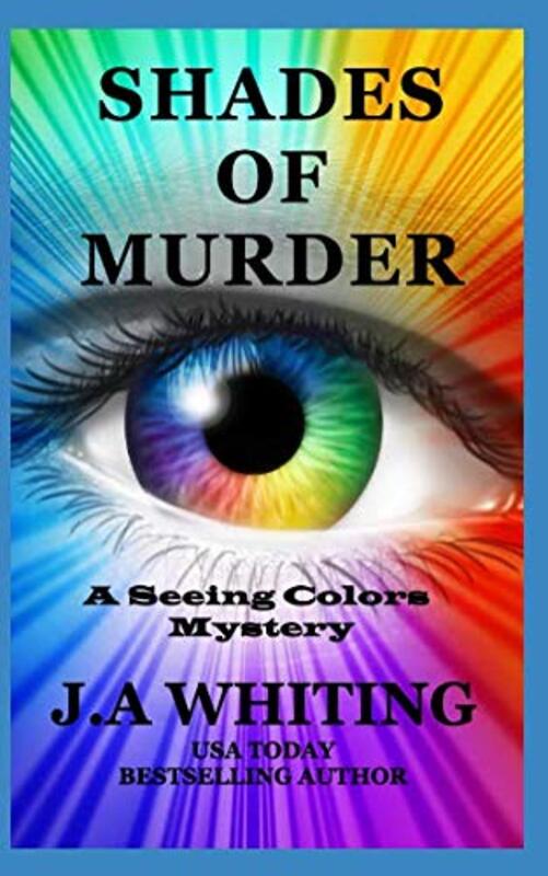 Book cover for "Shades of Murder" by J A Whiting