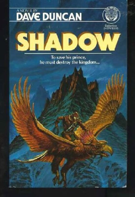 Book cover for "Shadow" by Dave Duncan