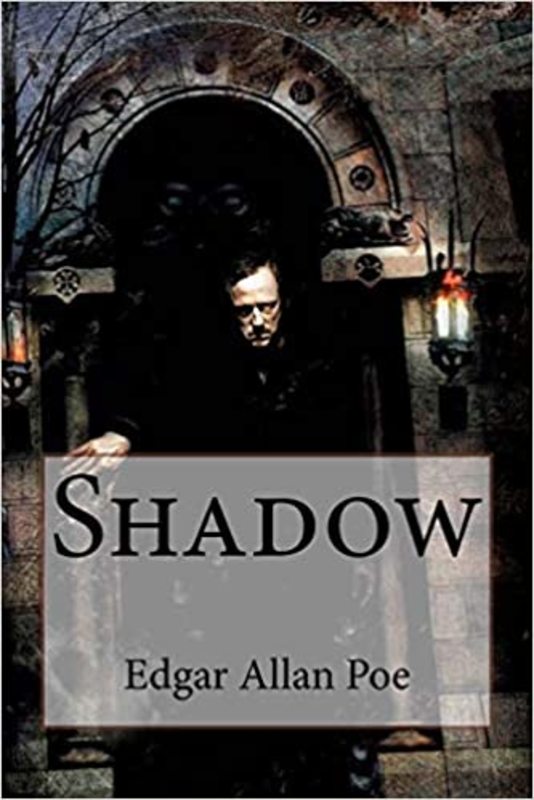 Book cover for "Shadow" by Edgar Allan Poe