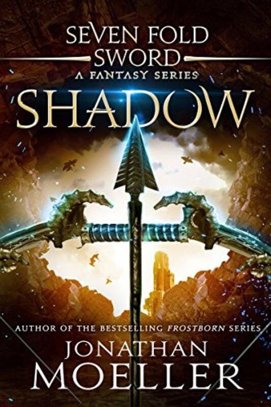 Book cover for "Shadow" by Jonathan Moeller