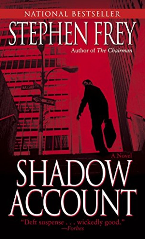 Book cover for "Shadow Account" by Stephen Frey