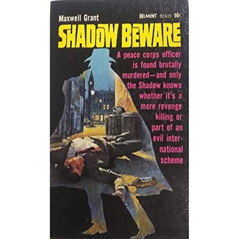 Book cover for "Shadow Beware" by Maxwell Grant