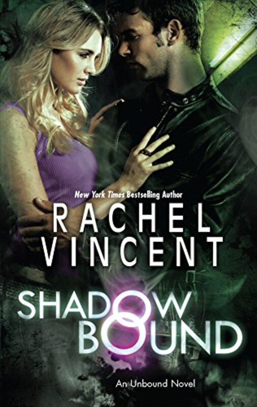 Book cover for "Shadow Bound" by Rachel Vincent