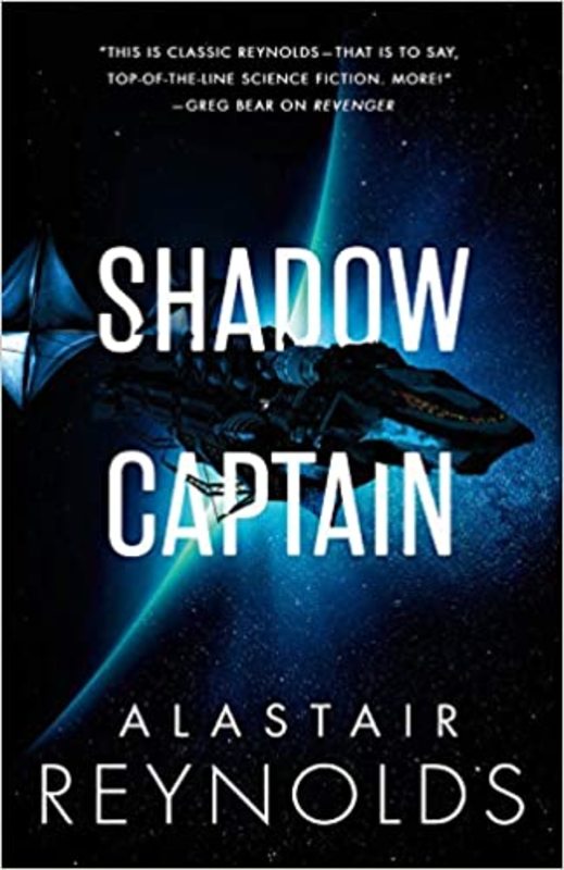 Book cover for "Shadow Captain" by Alastair Reynolds