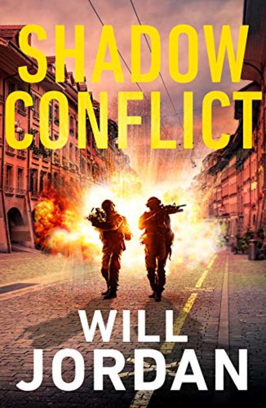 Book cover for "Shadow Conflict" by Will Jordan