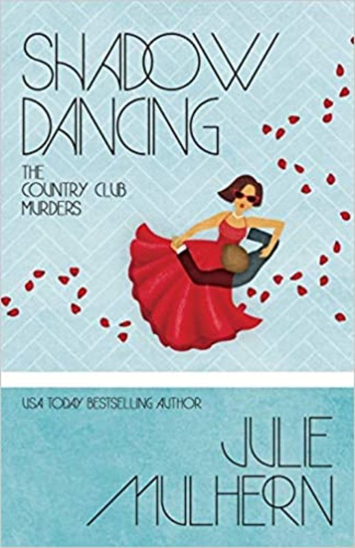Book cover for "Shadow Dancing" by Julie Mulhern