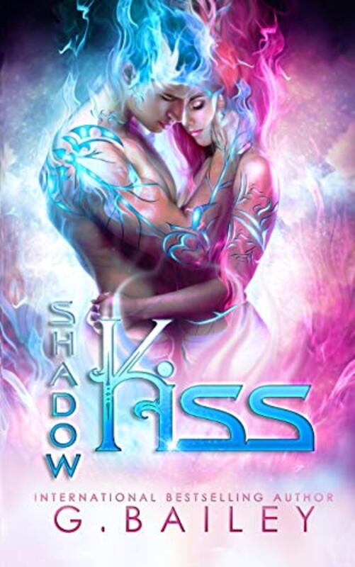 Book cover for "Shadow Kiss" by G Bailey