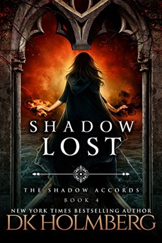 Book cover for "Shadow Lost" by DK Holmberg