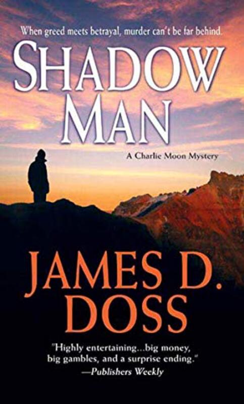 Book cover for "Shadow Man" by James D Doss