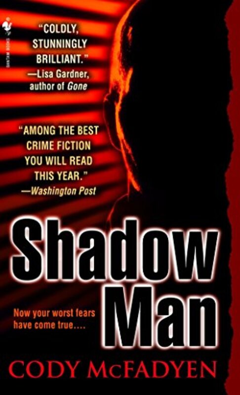 Book cover for "Shadow Man" by Cody McFadyen