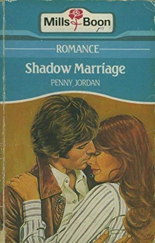 Book cover for "Shadow Marriage" by Penny Jordan