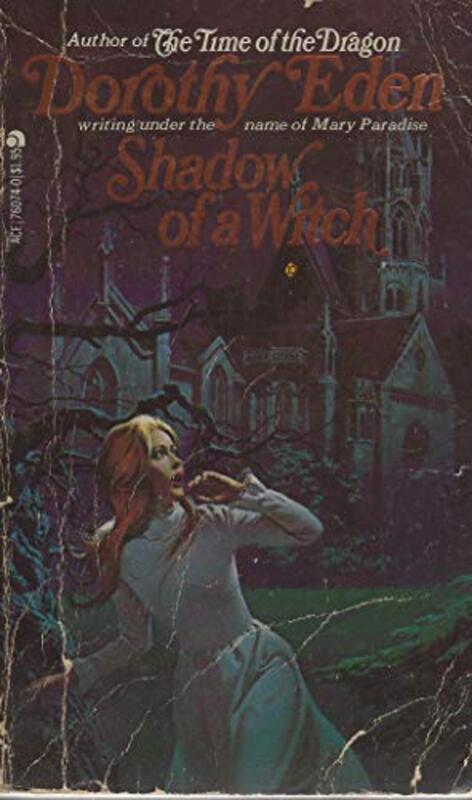 Book cover for "Shadow Of A Witch" by Dorothy Eden