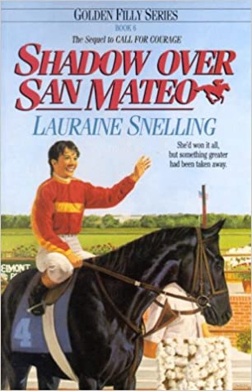 Book cover for "Shadow Over San Mateo" by Lauraine Snelling