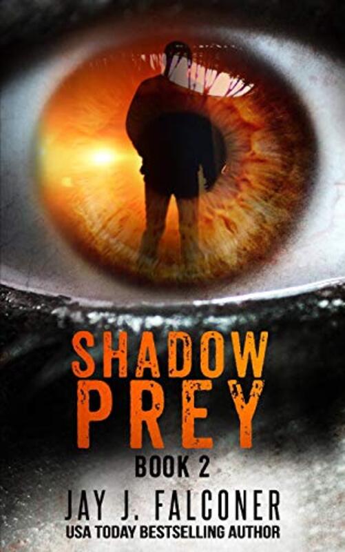 Book cover for "Shadow Prey" by Jay J Falconer