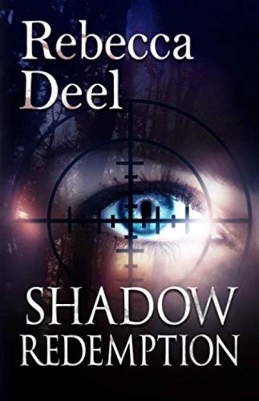 Book cover for "Shadow Redemption" by Rebecca Deel