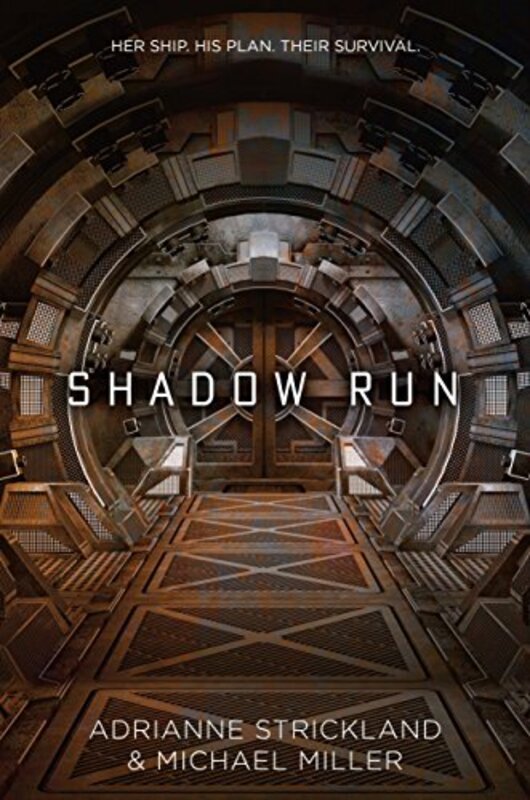 Book cover for "Shadow Run" by AdriAnne Strickland