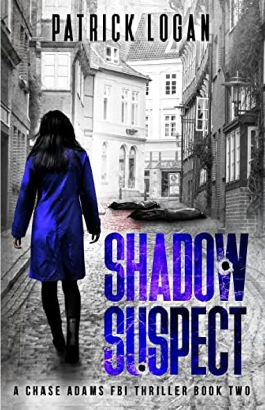 Book cover for "Shadow Suspect" by Patrick Logan