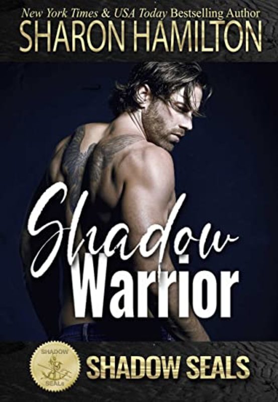 Book cover for "Shadow Warrior" by Sharon Hamilton