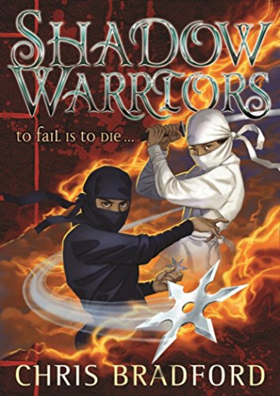 Book cover for "Shadow Warriors" by Chris Bradford