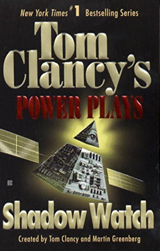 Book cover for "Shadow Watch" by Tom Clancy
