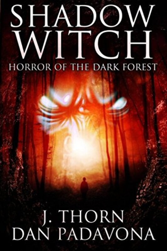 Book cover for "Shadow Witch" by Dan Padavona