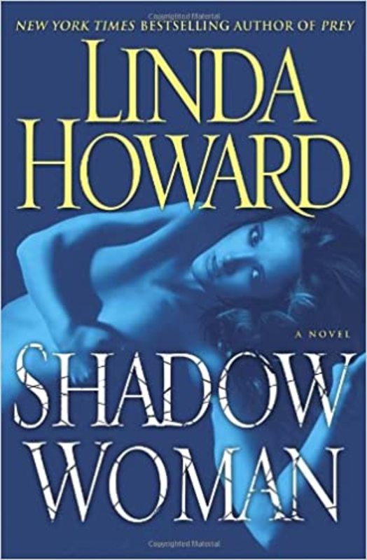 Book cover for "Shadow Woman" by Linda Howard