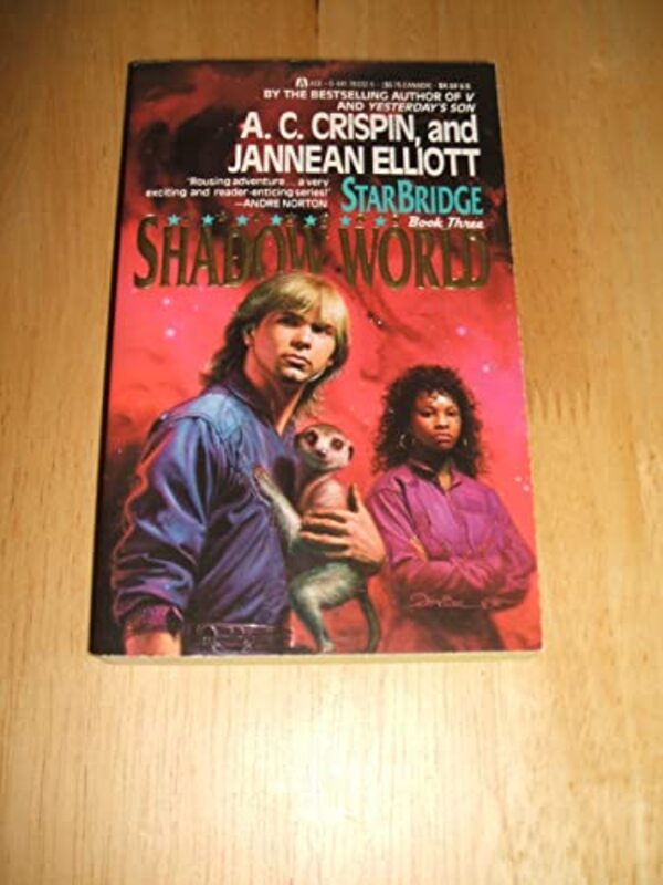 Book cover for "Shadow World" by AC Crispin