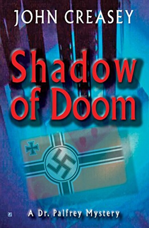 Book cover for "Shadow of Doom" by John Creasey