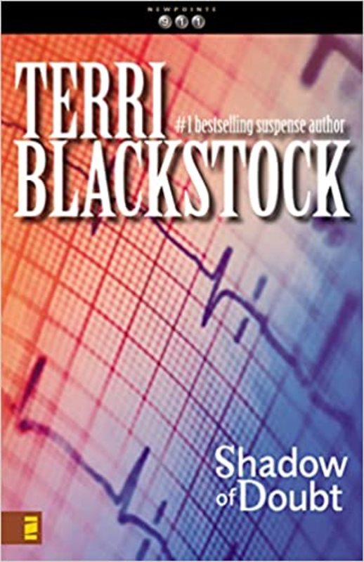 Book cover for "Shadow of Doubt" by Terri Blackstock