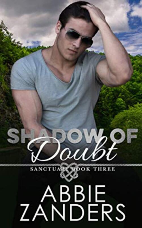 Book cover for "Shadow of Doubt" by Abbie Zanders