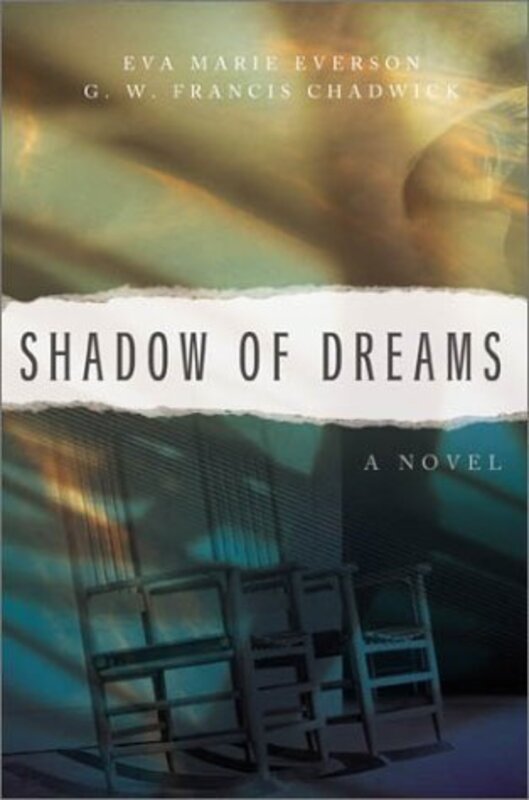 Book cover for "Shadow of Dreams" by Eva Marie Everson