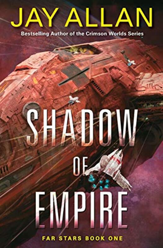 Book cover for "Shadow of Empire" by Jay Allan