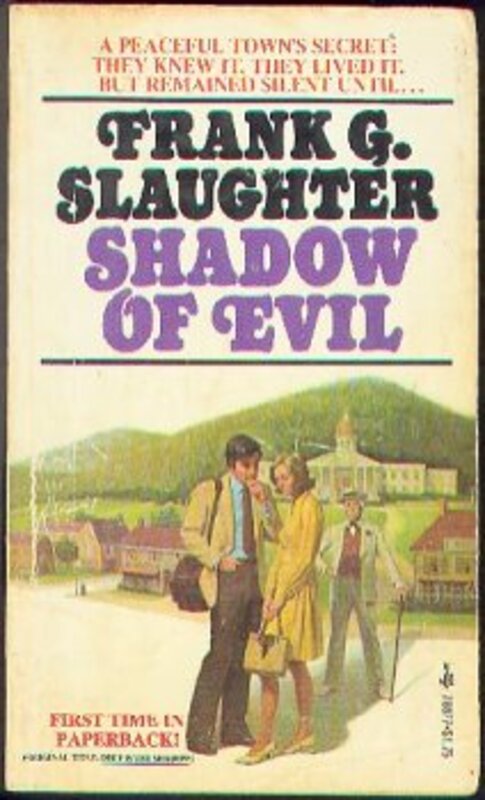 Book cover for "Shadow of Evil" by Frank G Slaughter